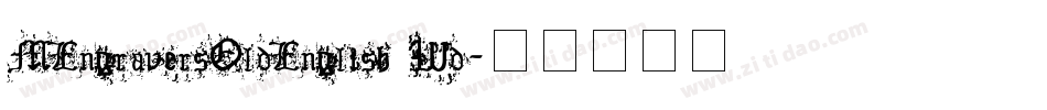 MEngraversOldEnglish Wd字体转换